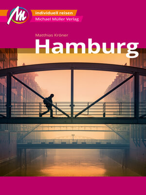 cover image of Hamburg MM-City Reiseführer Michael Müller Verlag